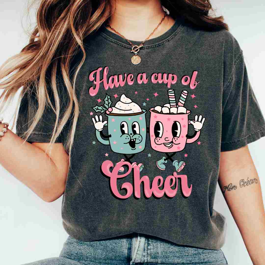 A Cup Of Cheer DTF TRANSFER or UV DTF STICKER