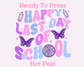 Butterfly Last Day of School DTF TRANSFER or UV DTF STICKER DECAL
