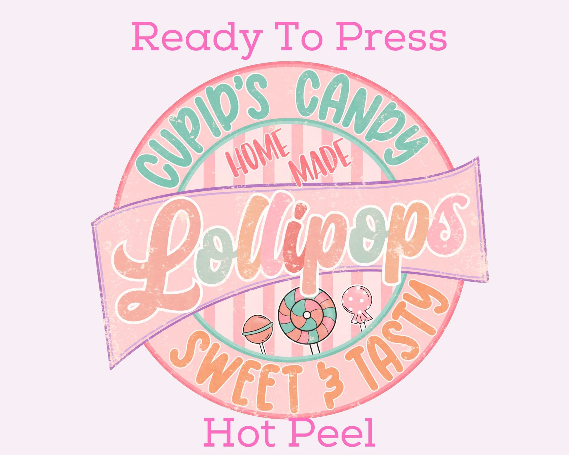 Cupid's Retro Candy Lollipops Valentine's Day DTF TRANSFER