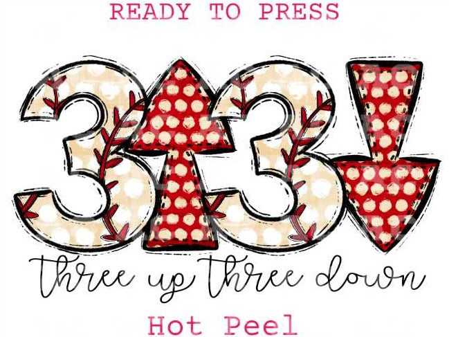 Three Up, Down (Distressed) Basebal DTF TRANSFER or UV DTF STICKER