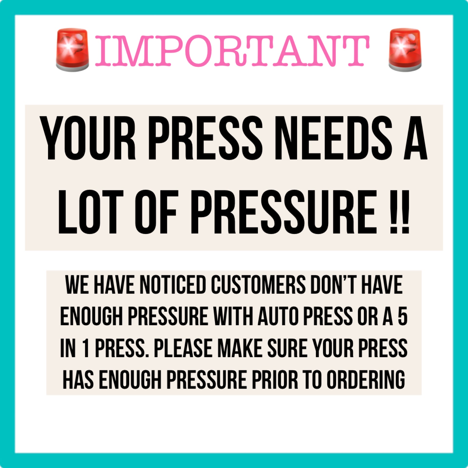 a sign that says your press needs a lot of pressure