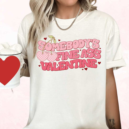 Someone's Fine Valentine DTF TRANSFER or UV DTF STICKER