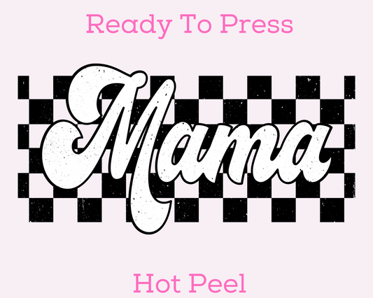Black & White Checkered Mama DTF TRANSFER or UV DTF STICKER DECAL
