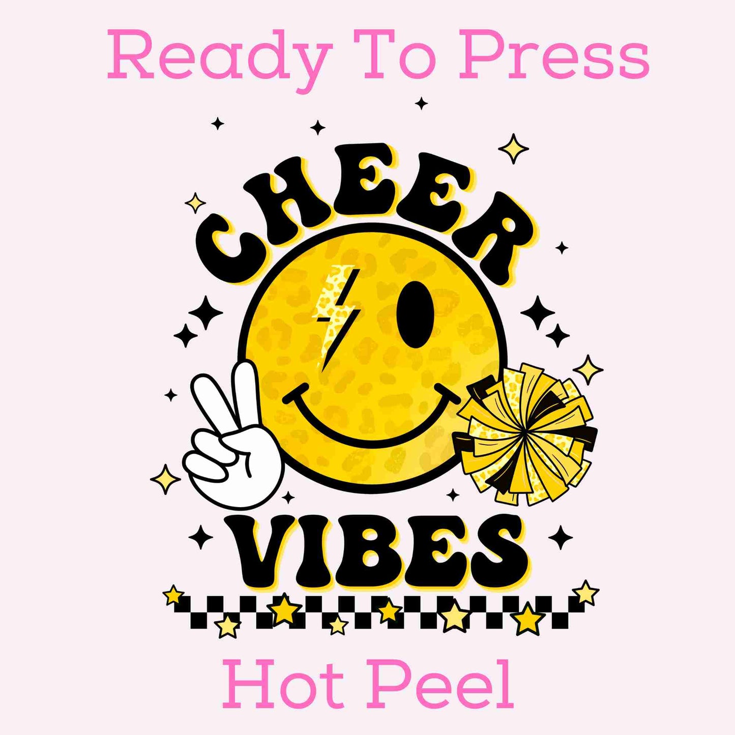 Yellow Cheer Vibes DTF TRANSFER or UV DTF STICKER