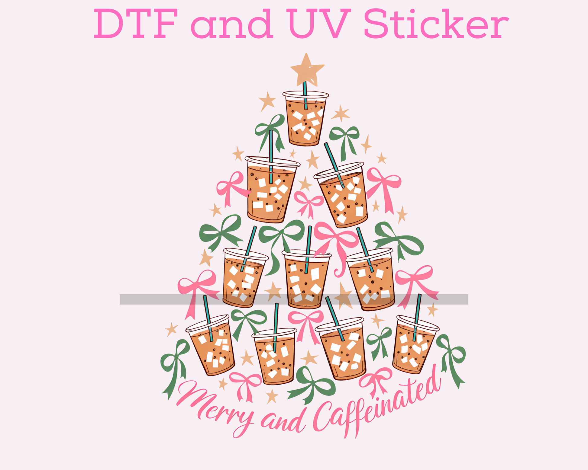 Iced Coffee Christmas Tree DTF TRANSFER or UV DTF STICKER