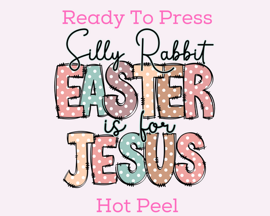 Easter is for Jesus Easter DTF TRANSFER or UV DTF STICKER or UV DTF STICKER