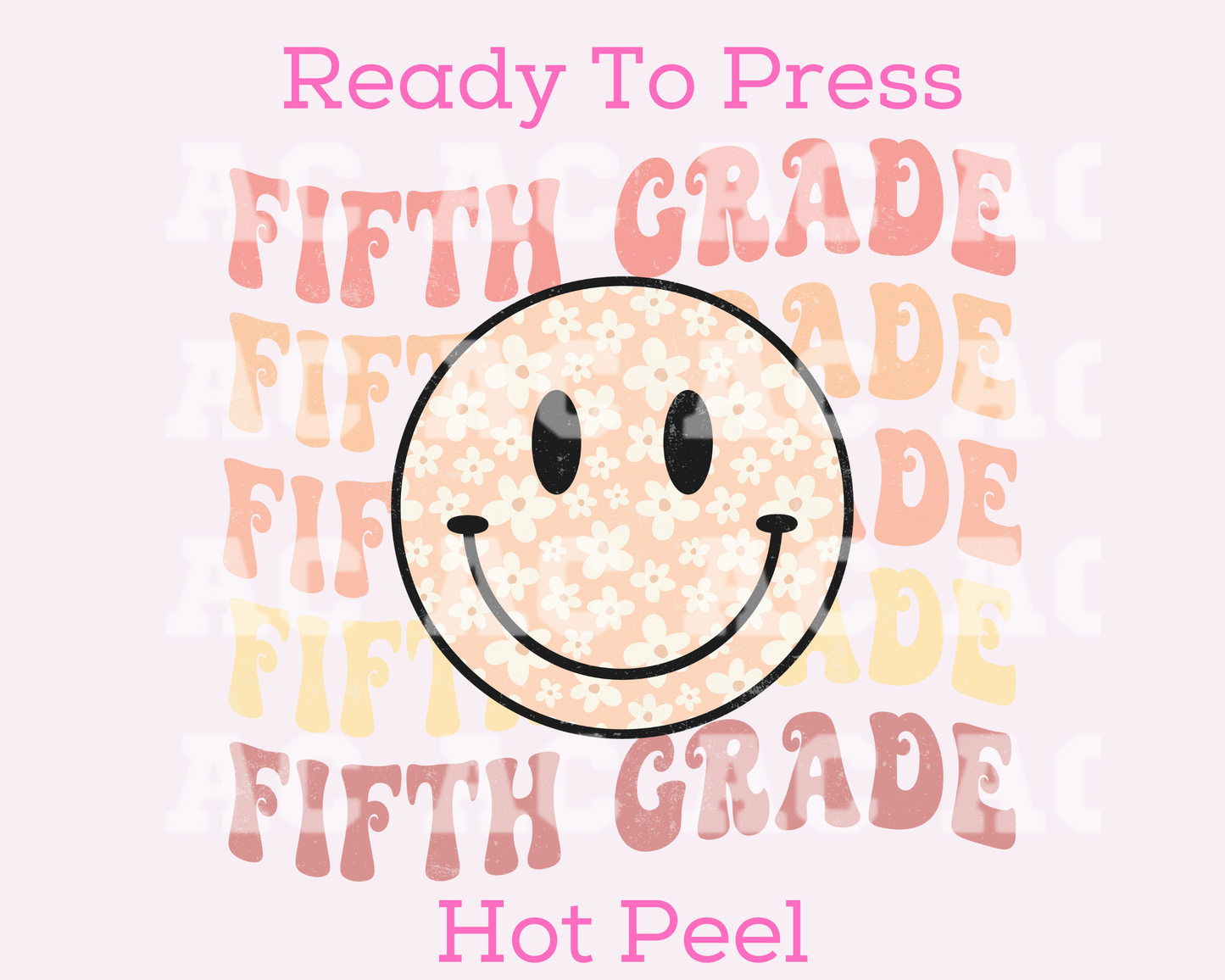 Fifth Grade Smiley 5th Grade DTF TRANSFER or UV DTF STICKER