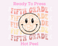 Fifth Grade Smiley 5th Grade DTF TRANSFER or UV DTF STICKER
