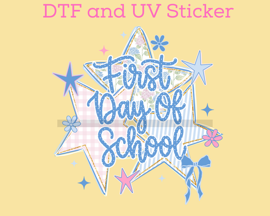 First Day Of School DTF TRANSFER