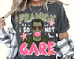 Frankly I Do Not Care Frankenstein with Bubble Halloween WHITE DTF TRANSFER