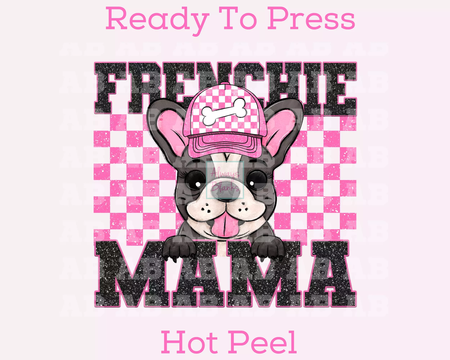 Frenchie Mama (Pink) Faux Sequins Faux Embroidery Mom DTF TRANSFER or UV DTF STICKER DECAL