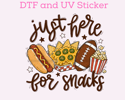Just Here for the Snacks Football DTF Transfer