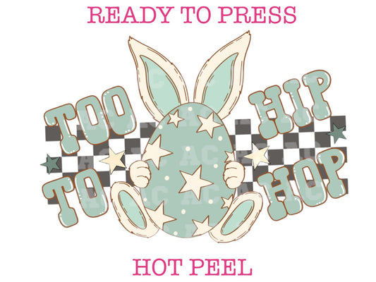 Too Hip To Hop (Checkered) Easter DTF TRANSFER
