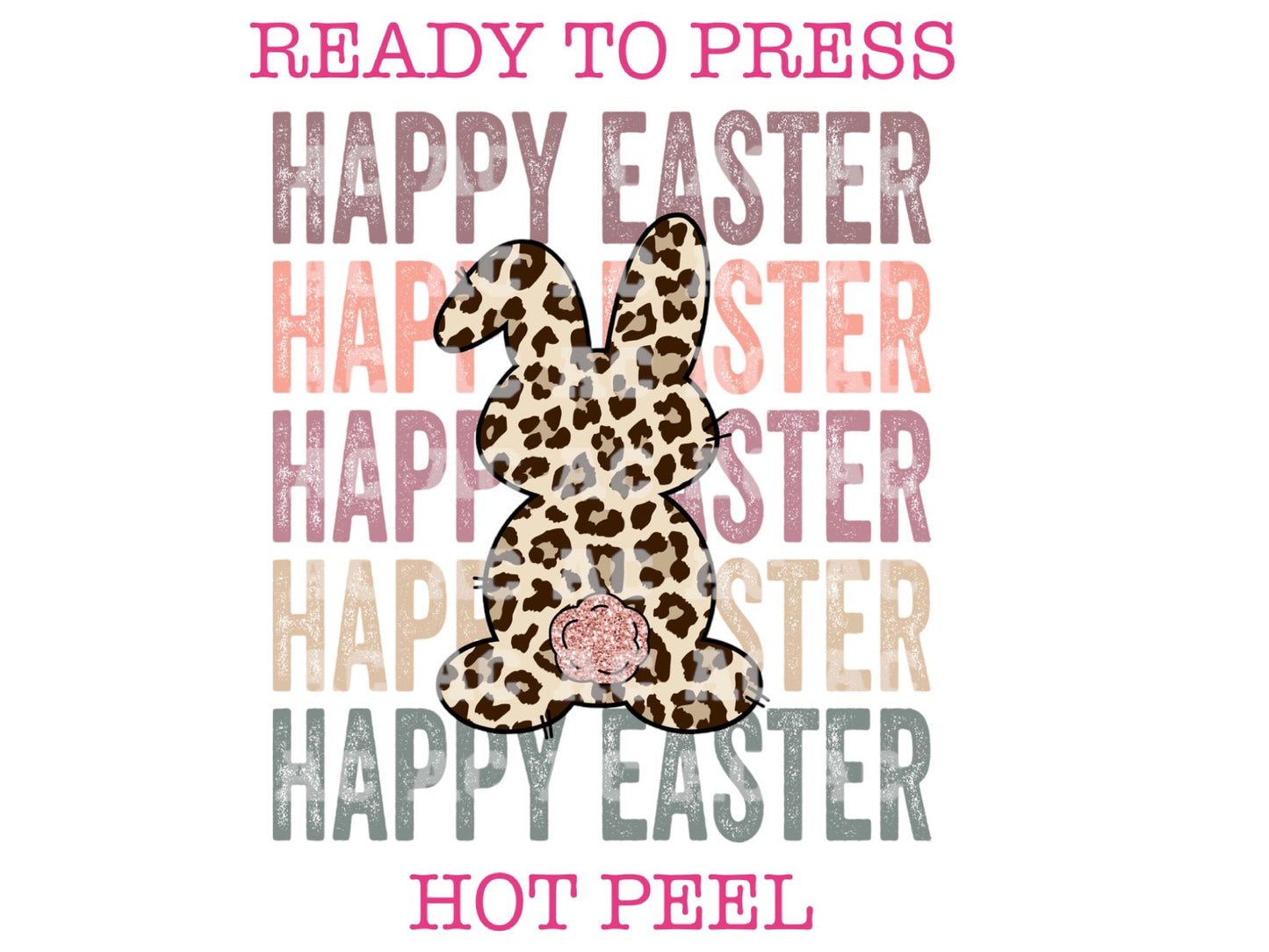 Happy Easter Leopard Bunny (Distressed) Easter DTF TRANSFER
