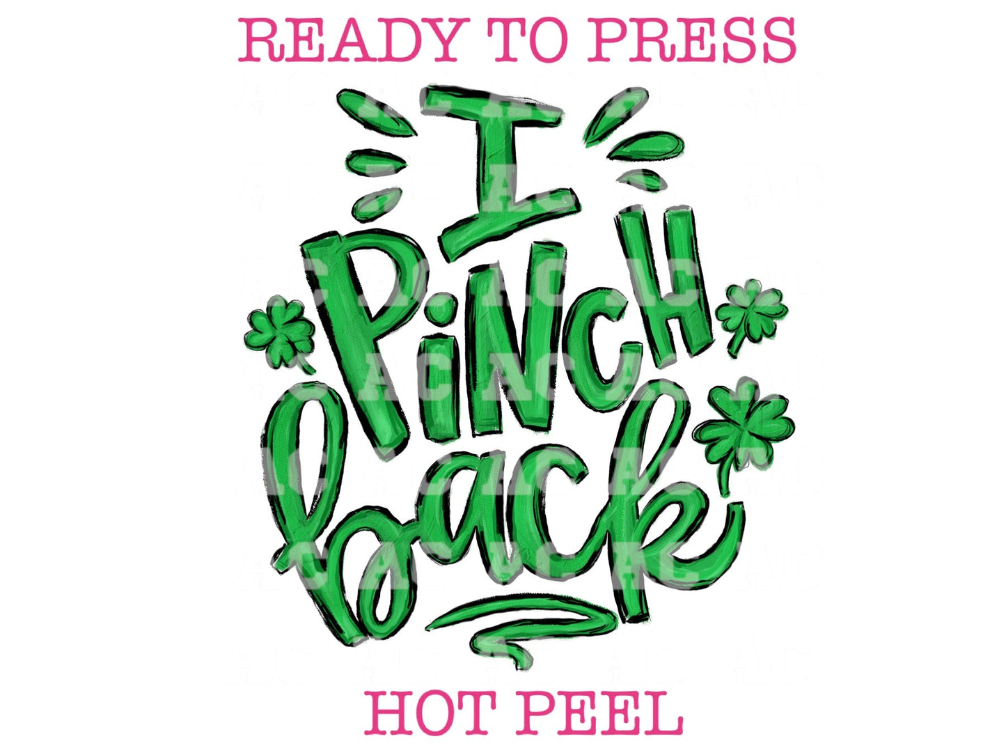 I Pinch Back St. Patrick's Day DTF TRANSFER