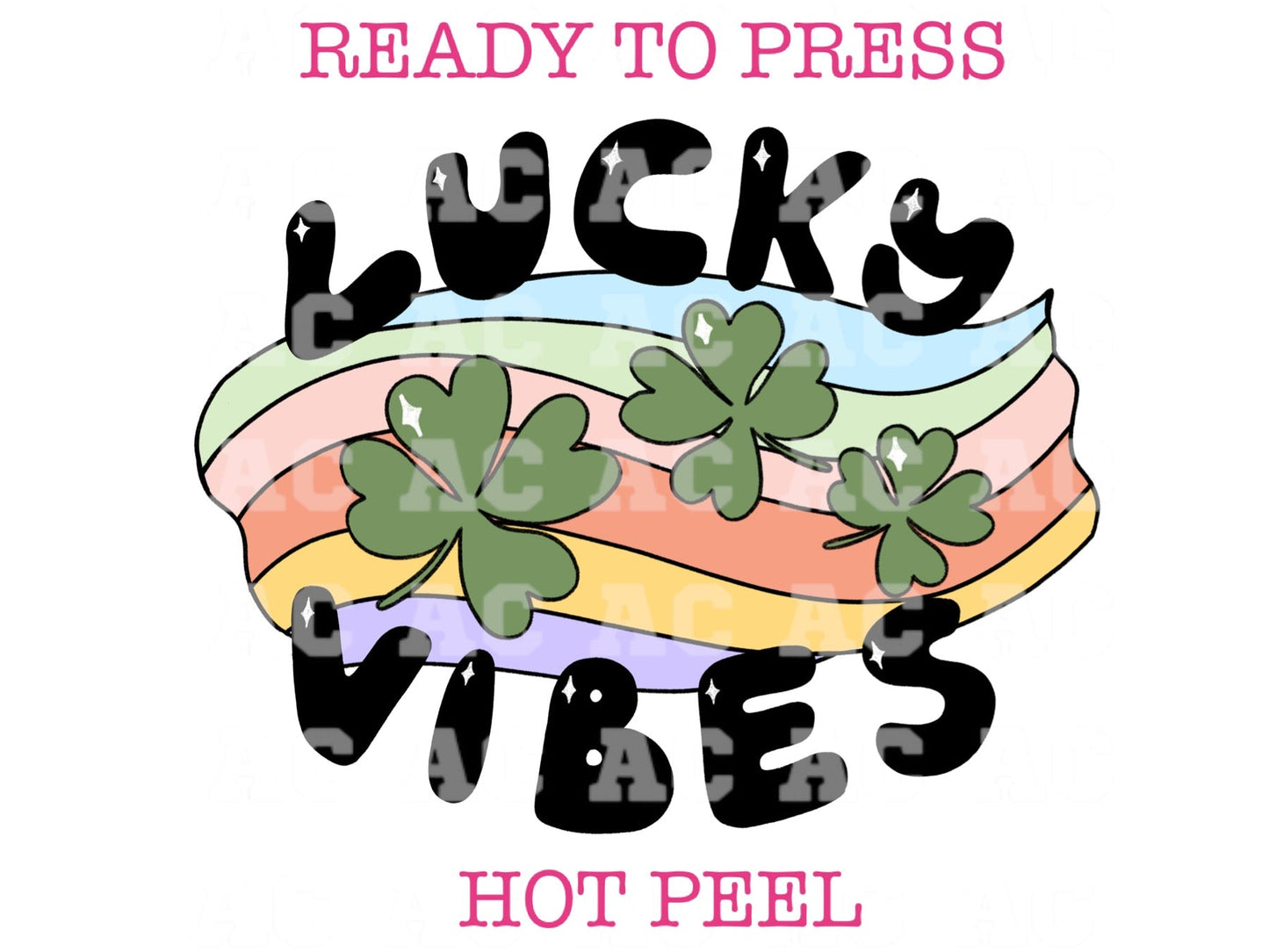 Lucky Vibes St. Patrick's Day DTF TRANSFER