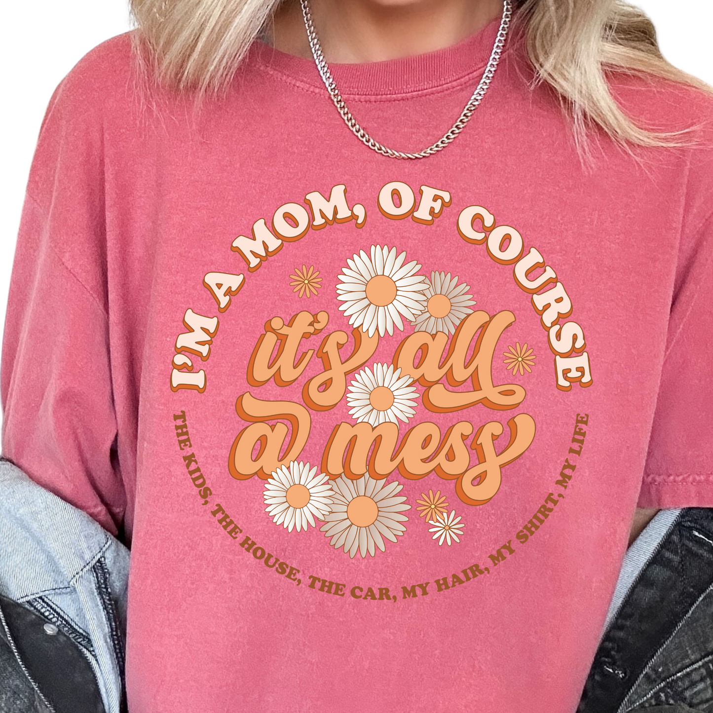 It's All A Mess Mom DTF TRANSFER or UV DTF STICKER DECAL