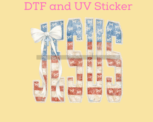Jesus Flag Pattern with Bow Patriotic 4th of July DTF TRANSFER