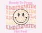 Kindergarten Smiley DTF TRANSFER or UV DTF STICKER
