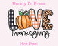 Thanksgiving Love DTF TRANSFER or UV DTF STICKER DECAL