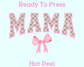 Coquette Bow Mama DTF TRANSFER or UV DTF STICKER DECAL