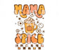 Mama Spice DTF TRANSFER or UV DTF STICKER DECAL