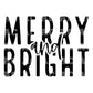 Merry & Bright DTF TRANSFER or UV DTF STICKER
