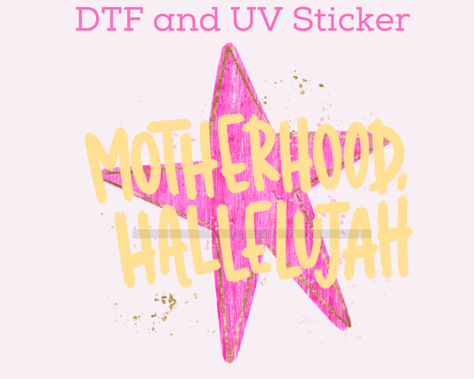 Motherhood Hallelujah Faith Based Religious DTF TRANSFER