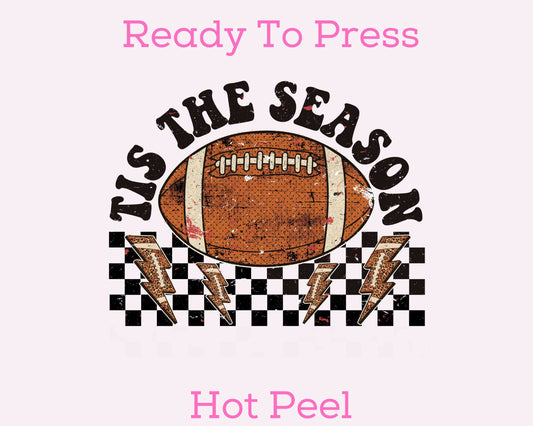 Tis The Football Season DTF TRANSFER or UV DTF STICKER DECAL