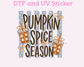 Pumpkin Spice Season Iced Coffee Fall DTF TRANSFER