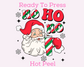 Ho Ho Ho Santa (Red And Green) DTF TRANSFER