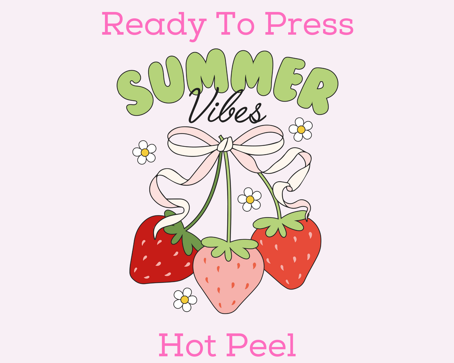 Strawberry Summer Vibes Coquette Bow DTF TRANSFER or UV DTF STICKER