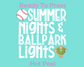 Summer Nights & Ballpark Lights (White) Baseball DTF TRANSFER or UV DTF STICKER