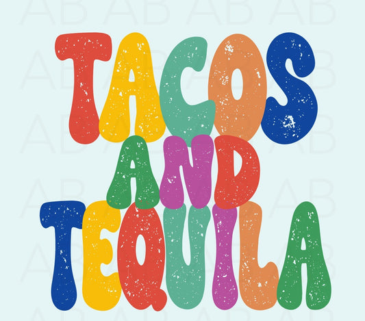 Tacos And Tequila DTF TRANSFER  or Uv Dtf Sticker