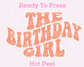 Birthday Girl DTF TRANSFER or UV DTF STICKER DECAL
