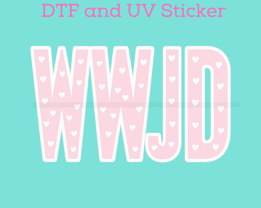 WWJD Pink What would Jesus Do Faith Based Religious DTF TRANSFER or UV DTF STICKER
