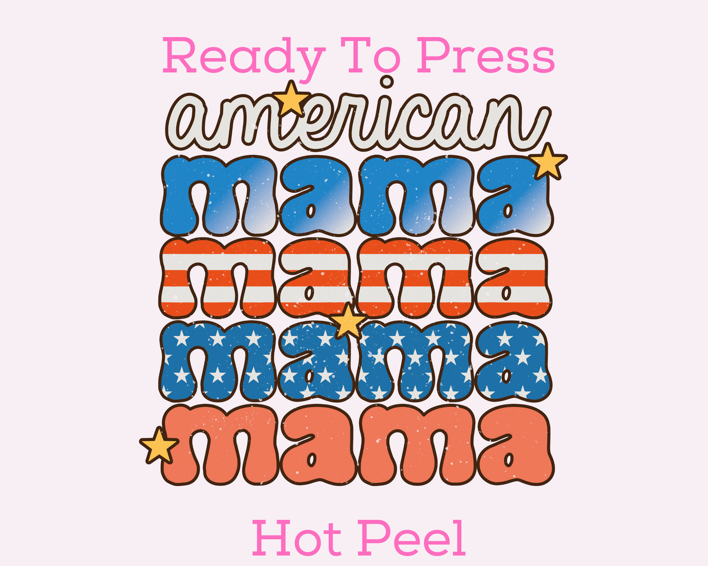 American Mama (Distressed) Patriotic Mom DTF TRANSFER Uv Dtf Sticker