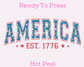 America Est. 1776 Patriotic DTF TRANSFER or UV DTF STICKER