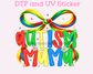 Autism Awareness DTF TRANSFER or UV DTF STICKER DECAL