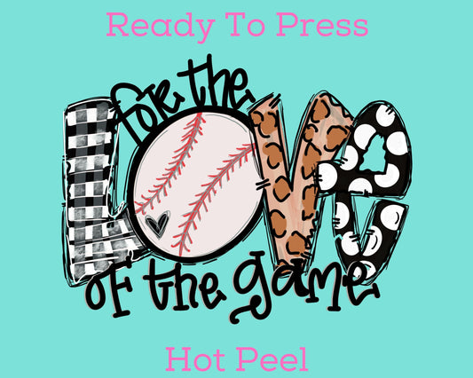 Love of the Game Baseball (Black) DTF TRANSFER or UV DTF STICKER