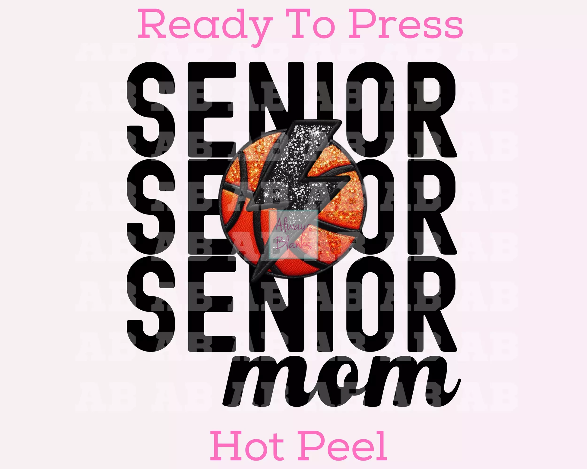 Senior Basketball Mom (Faux Embroidery) Basketball DTF TRANSFER