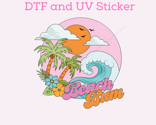 Beach Bum Summer DTF TRANSFER or UV DTF STICKER