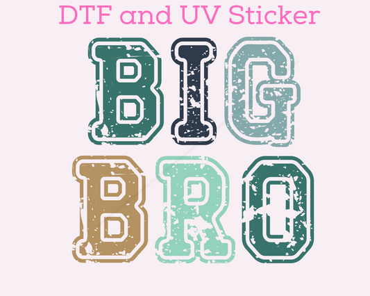 Big Bro DTF TRANSFER or UV DTF STICKER DECAL Distressed