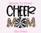 Cheer Mom Pom (Leopard) DTF TRANSFER or UV DTF STICKER