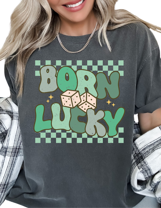 Born Lucky St. Patrick's Day DTF TRANSFER or UV DTF STICKER