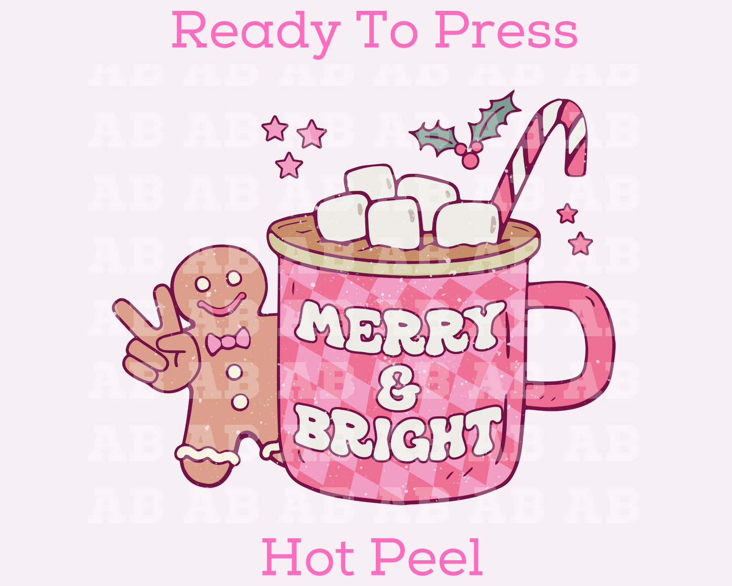 Merry And Bright Hot Cocoa Gingerbread Man Christmas DTF TRANSFER  or UV DTF STICKER