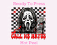 Ghostface Call Me Maybe Halloween DTF TRANSFER