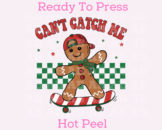 Can't Catch Me, Skateboarding Gingerbread Boy Christmas DTF TRANSFER  or UV DTF STICKER