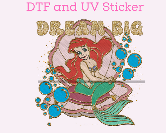 Magical Water Princess DTF TRANSFER Dream Big UV DTF STICKER