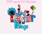 Teacher of all things Dr S3uss DTF TRANSFER or UV DTF STICKER